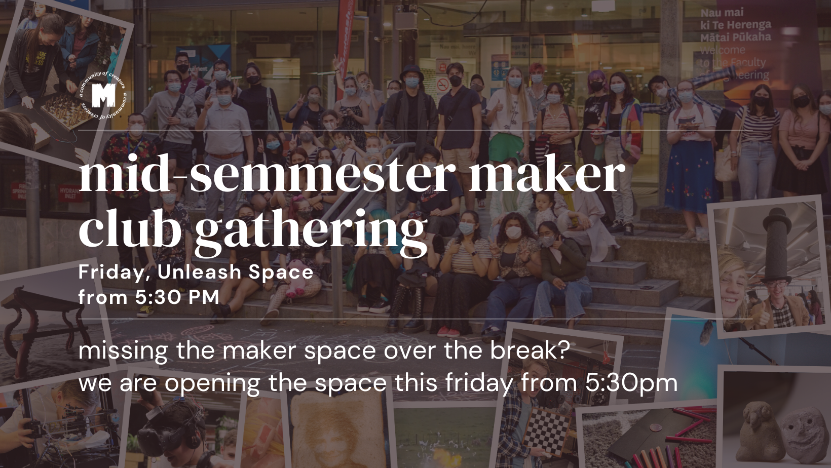 Mid-Semester maker club meet up
